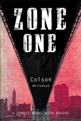 <i>Zone One</i>, by Colson Whitehead (Random House, $29.95).