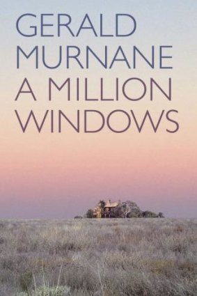 <i>A Million Windows</i>, by Gerald Murnane.
