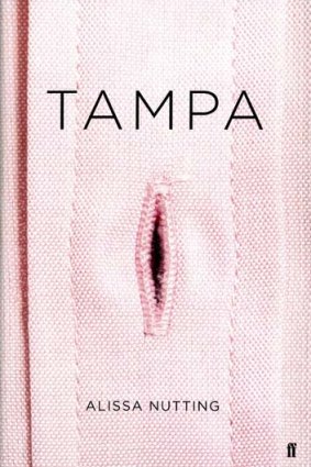 <em>Tampa</em> by Alissa Nutting.