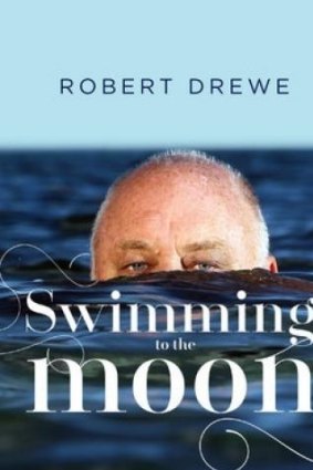 Swimming to the Moon, by Robert Drewe.