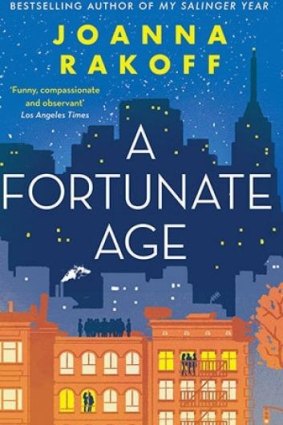 <i>A Fortunate Age</i> by Joanna Rakoff.