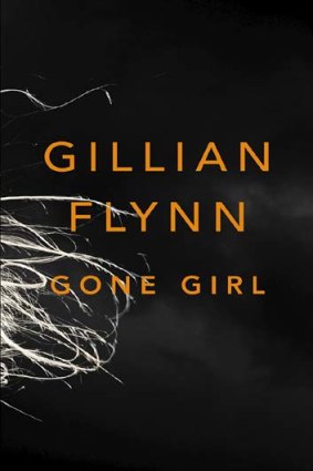 <em>Gone Girl</em> by Gillian Flynn. Weidenfeld & Nicolson, $29.99.