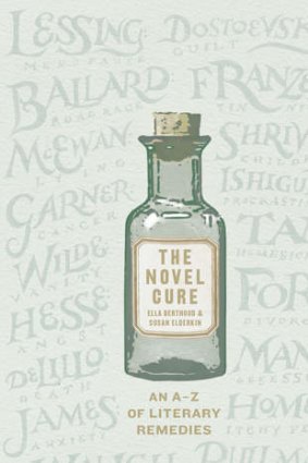 <i>The Novel Cure</i> by Ella Berthoud and Susan Elderkin.