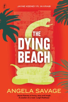 <i>The Dying Beach,</i>,  by Angela Savage.