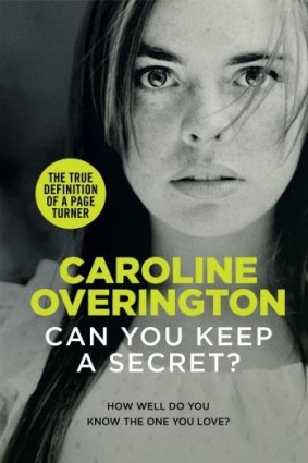 Nightmarish: Caroline Overington explores social issues in Can You Keep a Secret?