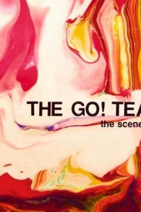 The Go! Team: <em>The Scene Between</em>.