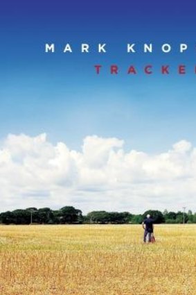 Mark Knopfler: <i>Tracker</i>.