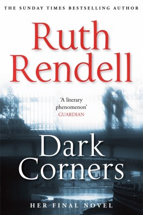 <i>Dark Corners</i> by Ruth Rendell.
