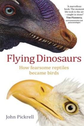 The extinction myth: John Pickrell's <i>Flying Dinosaurs</i> explains one of evolution's greatest stories.