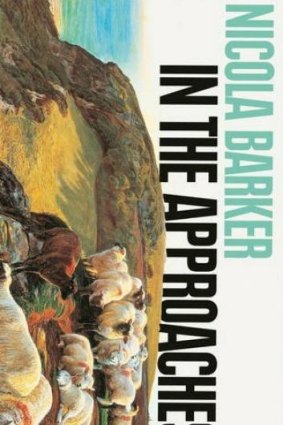 In the Approaches by Nicola Barker.