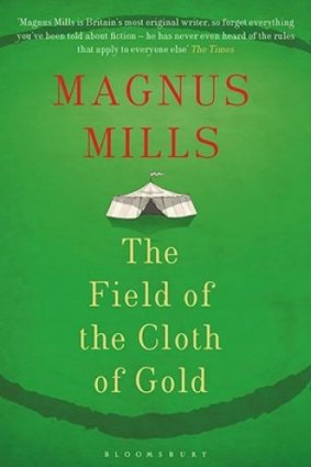 <i>The Field of the Cloth of Gold</i>, by Magnus Mills.
