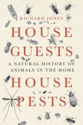 <i>House Guests, House Pests</i>, by Richard Jones