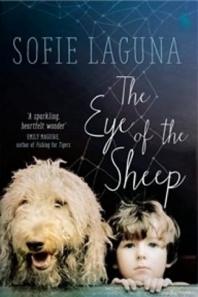 <i>The Eye of the Sheep</i> by Sofie Laguna.