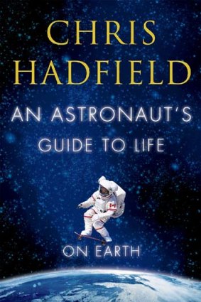<em>An Astronaut's Guide to Life on Earth</em> by Chris Hadfield.