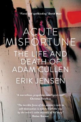 <i>Acute Misfortune</i>, by Erik Jensen.