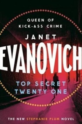 Sassy: Stephanie Plum returns for more adventures in Top Secret Twenty One by Janet Evanovich.