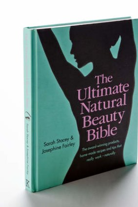 <i>The Ultimate Natural Beauty Bible</i> by Sarah Stacey and Josephine Fairley.