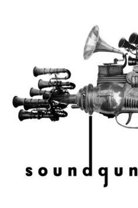 Soundgun: <i>Soundgun</i>.