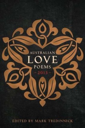 <i>Australian Love Poems 2013</i> by Mark Tredinnick.