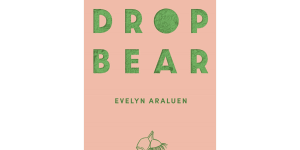 Dropbear essentials:Indigenous poet Evelyn Araluen’s debut collection simmers with rage