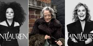 Diana Ross,79,for Saint Laurent;Maggie Smith,89,for Loewe;Lauren Hutton,80,for Saint Laurent.