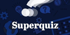Superquiz,Wednesday,July 15
