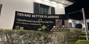 A banner outside Ku-ring-gai Council chambers in Gordon protesting against the NSW government’s housing and planning reforms.