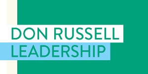 Leadership by Don Russell is published by Monash University Press.