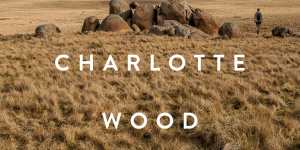 Charlotte Wood’s new novel is about a woman who leaves her life in the city to live with a community of nuns.
