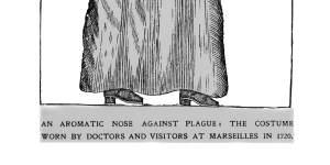 A costume,including beak that could be filled with aromatics,worn by doctors treating the plague. 