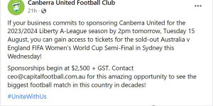 A Facebook post from Canberra United offering access to Matildas’s tickets in exchange for sponsorship.