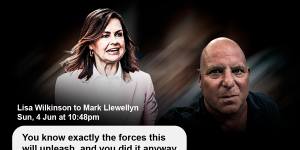 Lisa Wilkinson,Spotlight producer Mark Llewellyn and the damning text.