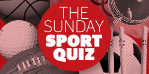 Sunday Age sport quiz:The link between cricketers Gilchrist,Harvey and Hussey
