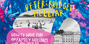 Trippin'with Kids by Peter and Bridget Helliar is out August 5. 
