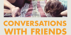 Conversations with Friends is the debut novel by Sally Rooney.