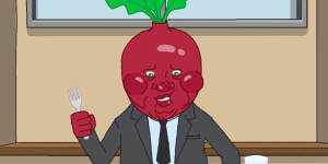 Nationals leader Barnaby Joyce,depicted as a bumbling beetroot,was going to be shown on the verge of suicide in one episode before James Ashby decided it had gone too far.