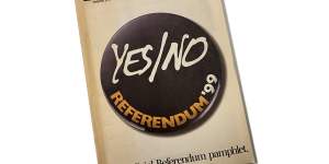 The pamphlet from the 1999 referendum on a republic. 