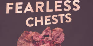 Mandy Beaumont's Wild Fearless Chests. 