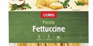 Coles fresh fettuccine.