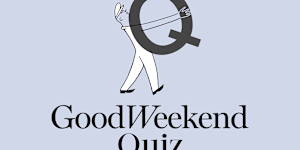 Good Weekend quiz September 13,2025.
