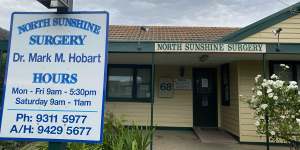 North Sunshine Surgery,Dr Mark Hobart’s GP clinic,closed on Saturday,November 6,with numerous signs stating authorities had banned patients from entering.