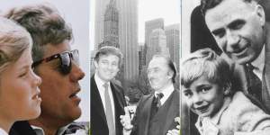 Pressure to succeed:Caroline Kennedy and father John F Kennedy;Donald Trump and father Fred Trump,Rupert Murdoch and father Keith Murdoch.