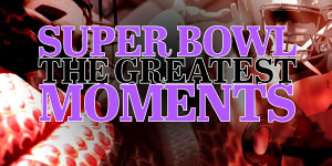 Super Bowl - The Greatest Moments