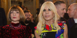 Donatella Versace,right,pictured with Vogue Editor-in-Chief Anna Wintour last year.