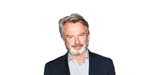 Sam Neill:"One of the tricks about being properly alive is being open to surprise,and I’m continually surprised by things."
