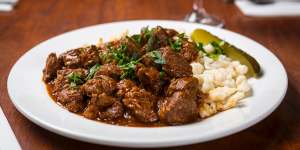 Go-to dish:Hungarian goulash with nokedli and dill pickle.