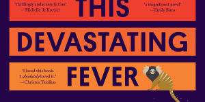 The cover of Sophie Cunningham’s This Devastating Fever.