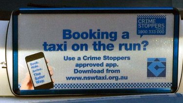 The ad running on the back of cabs around Sydney, part of a campaign paid for by the NSW Taxi Council.