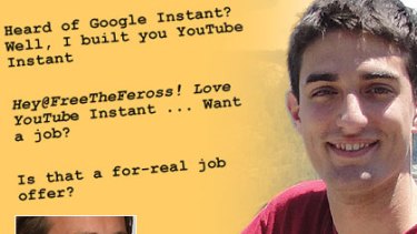 How to get a job ... fast. Feross Aboukhadijeh's instant search was an instant hit with YouTube boss Chad Hurley, inset.