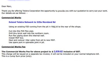 The second quote the Victorian business received from Telstra.
